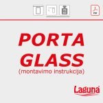 PORTA GLASS montavimo instrukcija